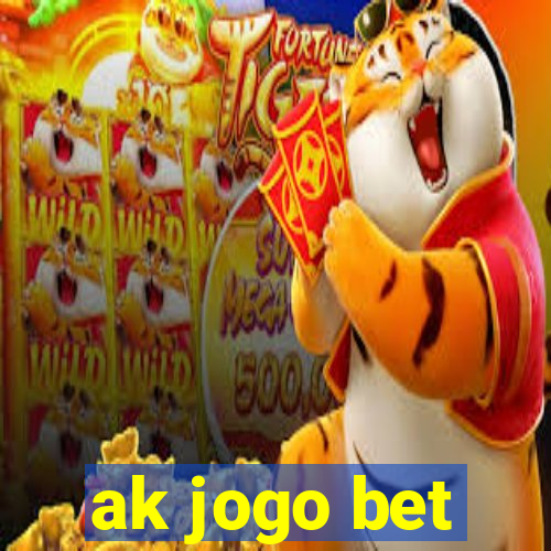 ak jogo bet